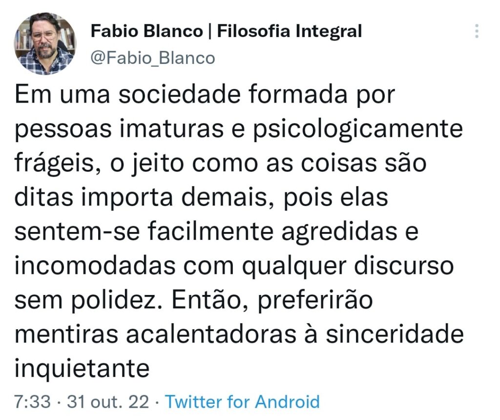 Palavras machucam. 